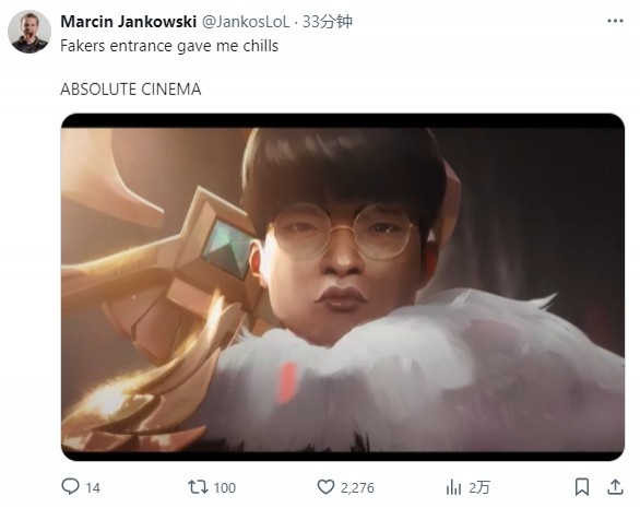 Jankos：Faker出场的时候 我起鸡皮疙瘩了 绝对是电影级别的！