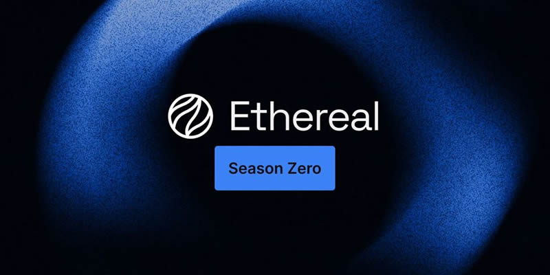 如何参与Ethereal空投？为什么您应该参与Ethereal空投？