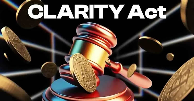 什么是CLARITY法案？CLARITY法案主要亮点、对加密货币影响解析