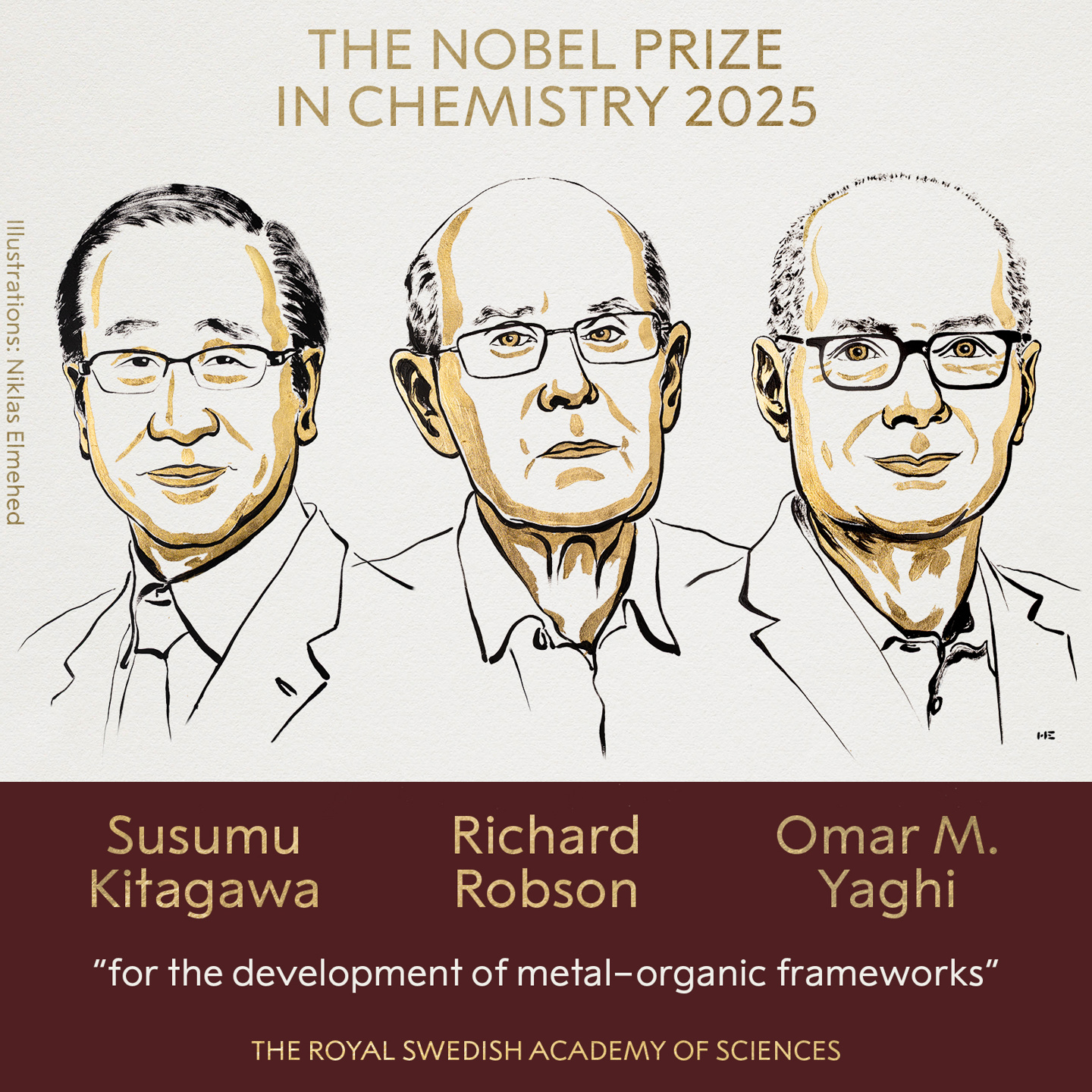 2025 年诺贝尔化学奖授予北川进、Richard Robson、Omar M. Yaghi