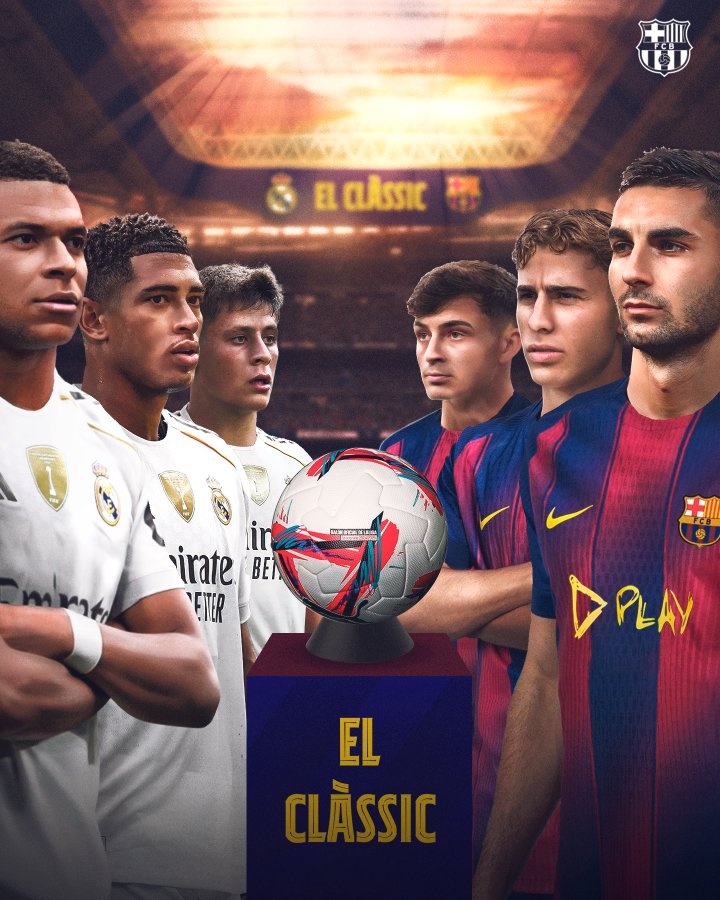 巴萨晒海报预热国家德比：姆巴佩、贝林厄姆PK费尔明、佩德里